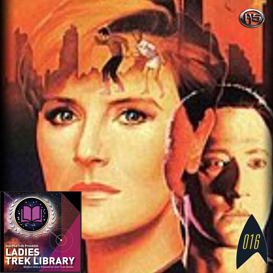 Ladies Trek Library Episode 16